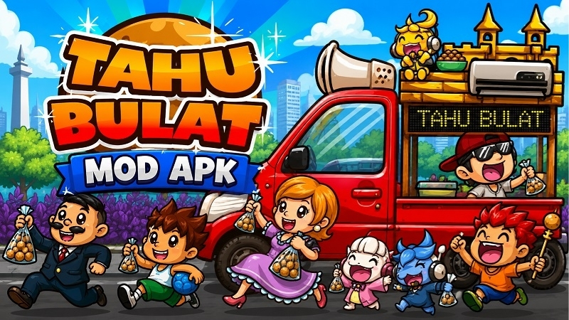 Dowload Tahu Bulat MOD APK (Unlimited Money & No Ads) V15.21.0 Apa Itu Tahu Bulat MOD APK?